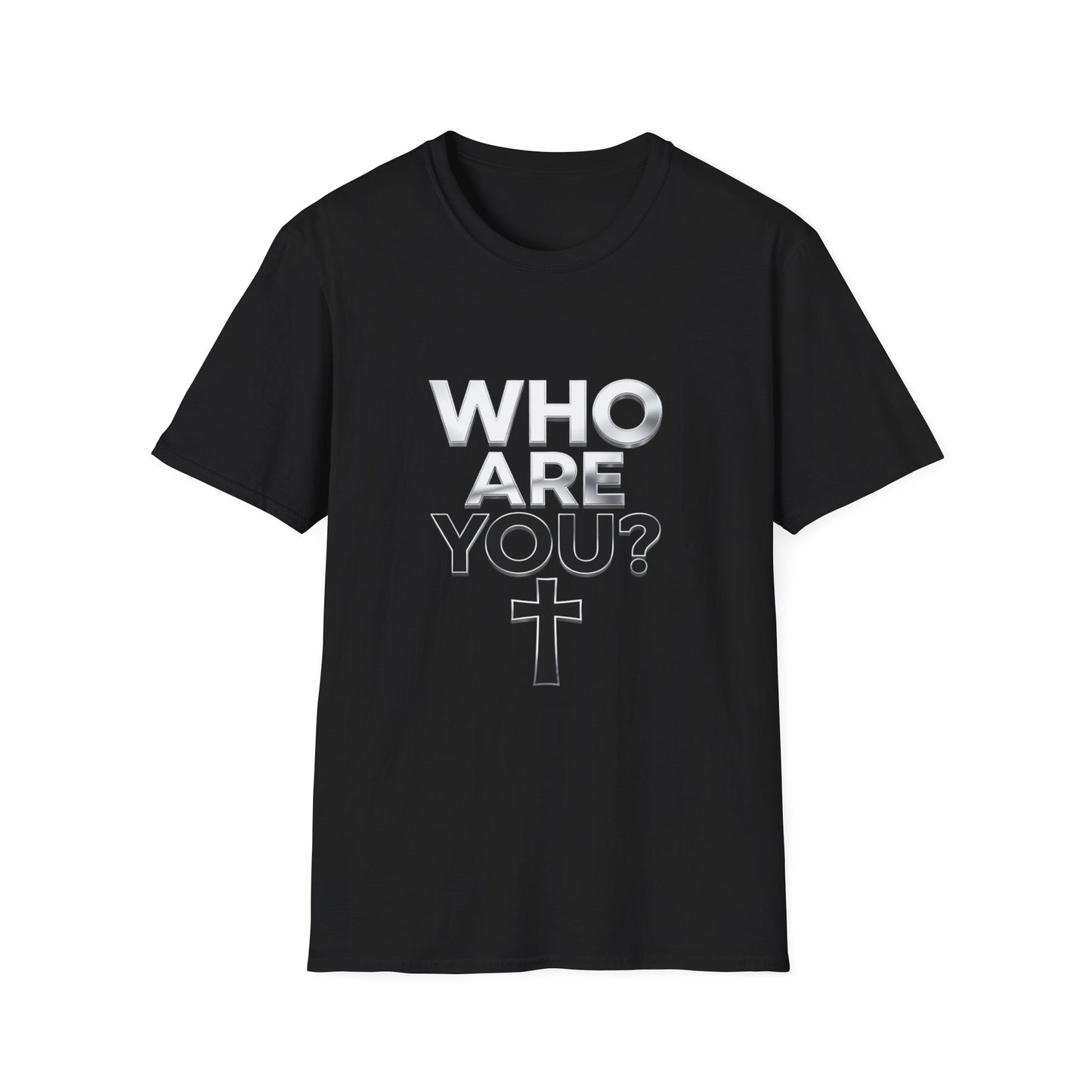 Zzz...CUSTOMIZED FOR TERRENCIO....Who Are You? Christian Faith T-Shirt