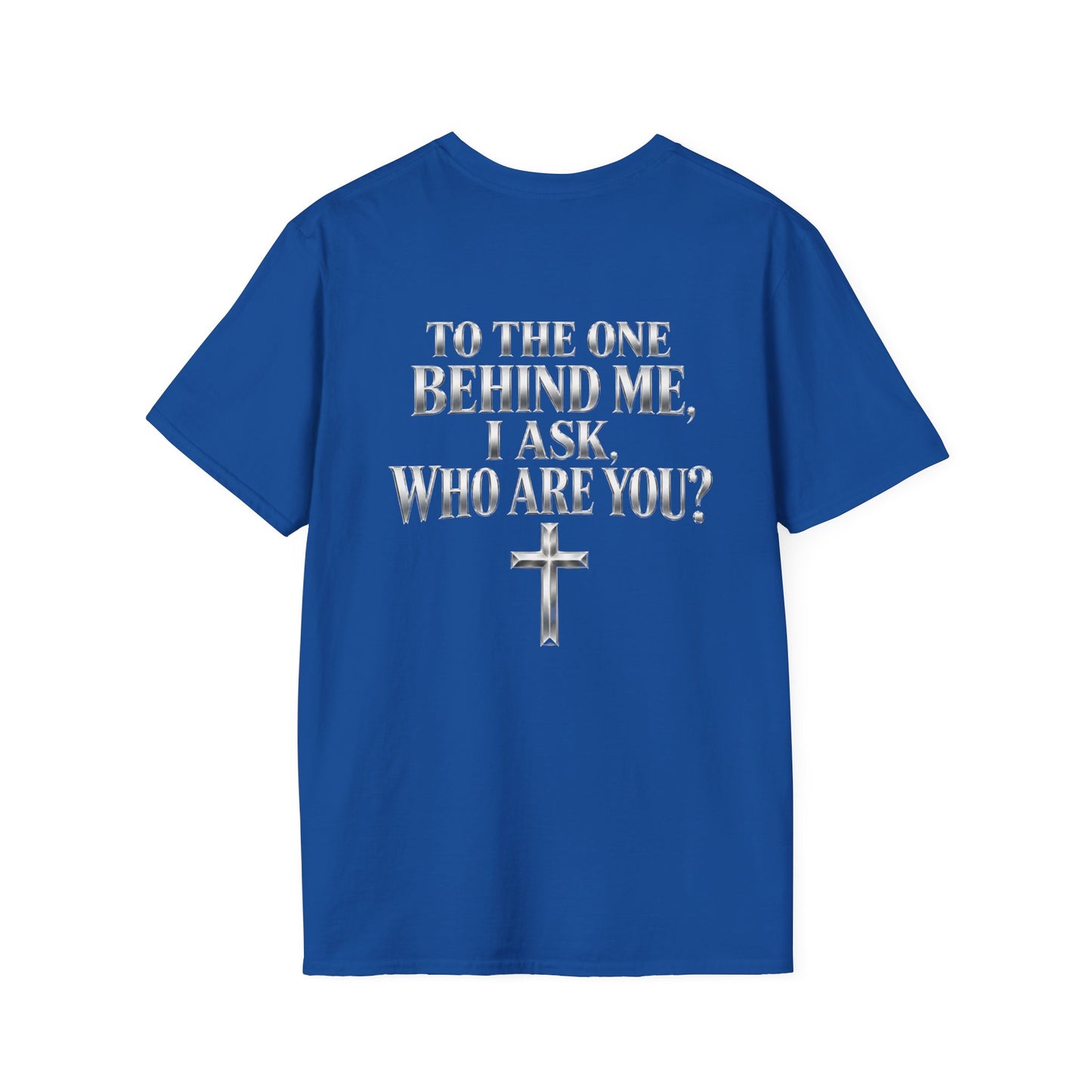 Zzz...CUSTOMIZED FOR TERRENCIO....Who Are You? Christian Faith T-Shirt