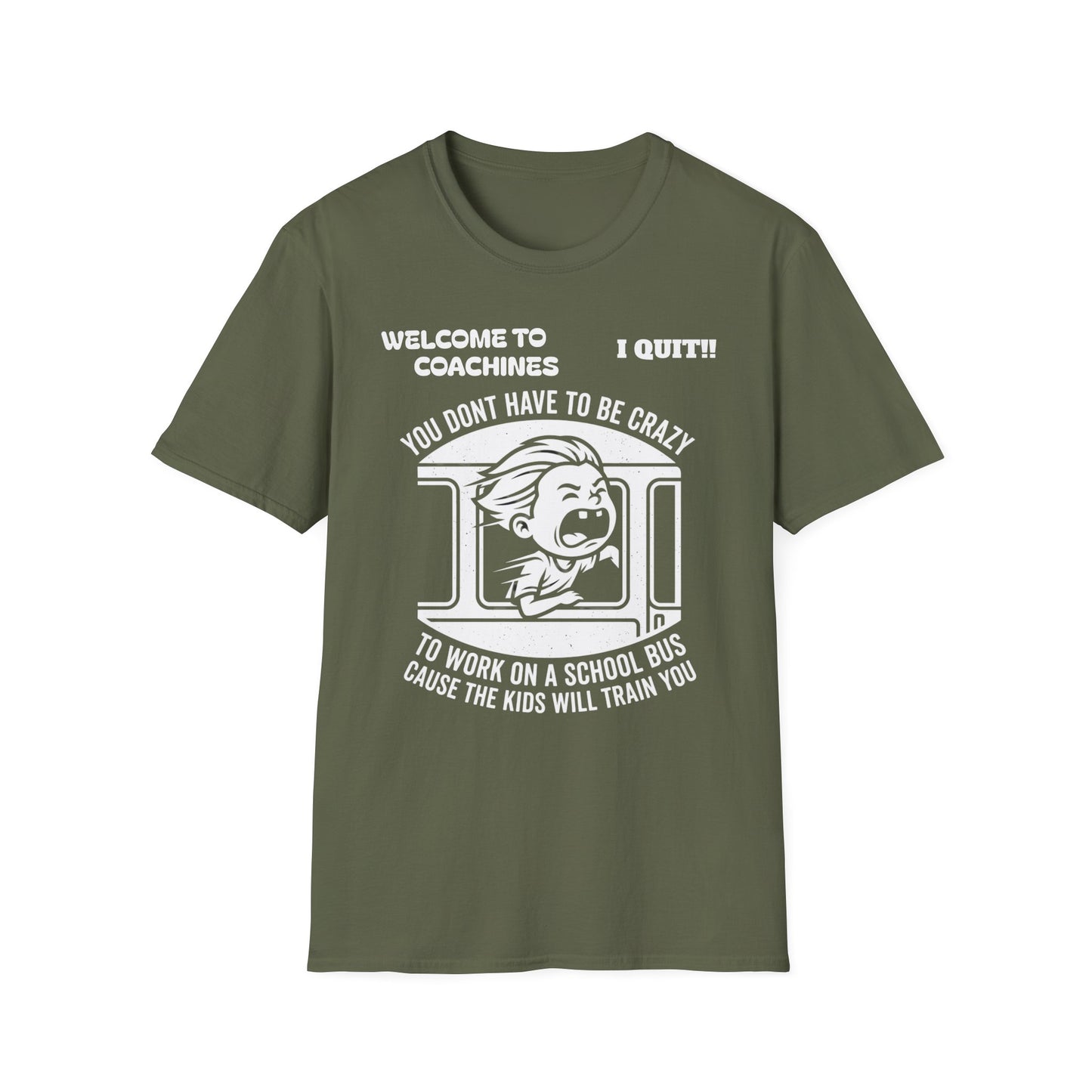 z...NFCL WORKERS WORK ATTIRE...School Bus Driver T-Shirt – “You Don’t Have To Be Crazy to Work on a School Bus” Funny Bus Driver Tee