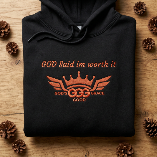 E...GGG z a Florescent/Orange Logo God said I'm worth it EMBROIDERY Hoodie MULTIPLE COLORS
