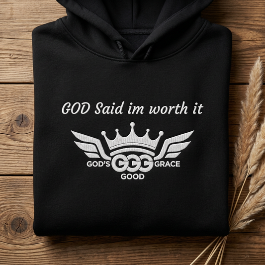 B...GGG b White Logo EMBROIDERY God said I'm worth it Hoodie MULTIPLE COLORS