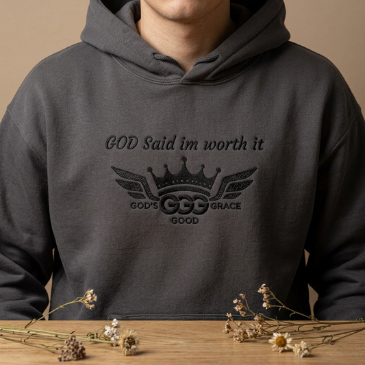 E...GGG a p Black Logo EMBROIDERY God said I'm worth it Hoodie MULTIPLE COLORS