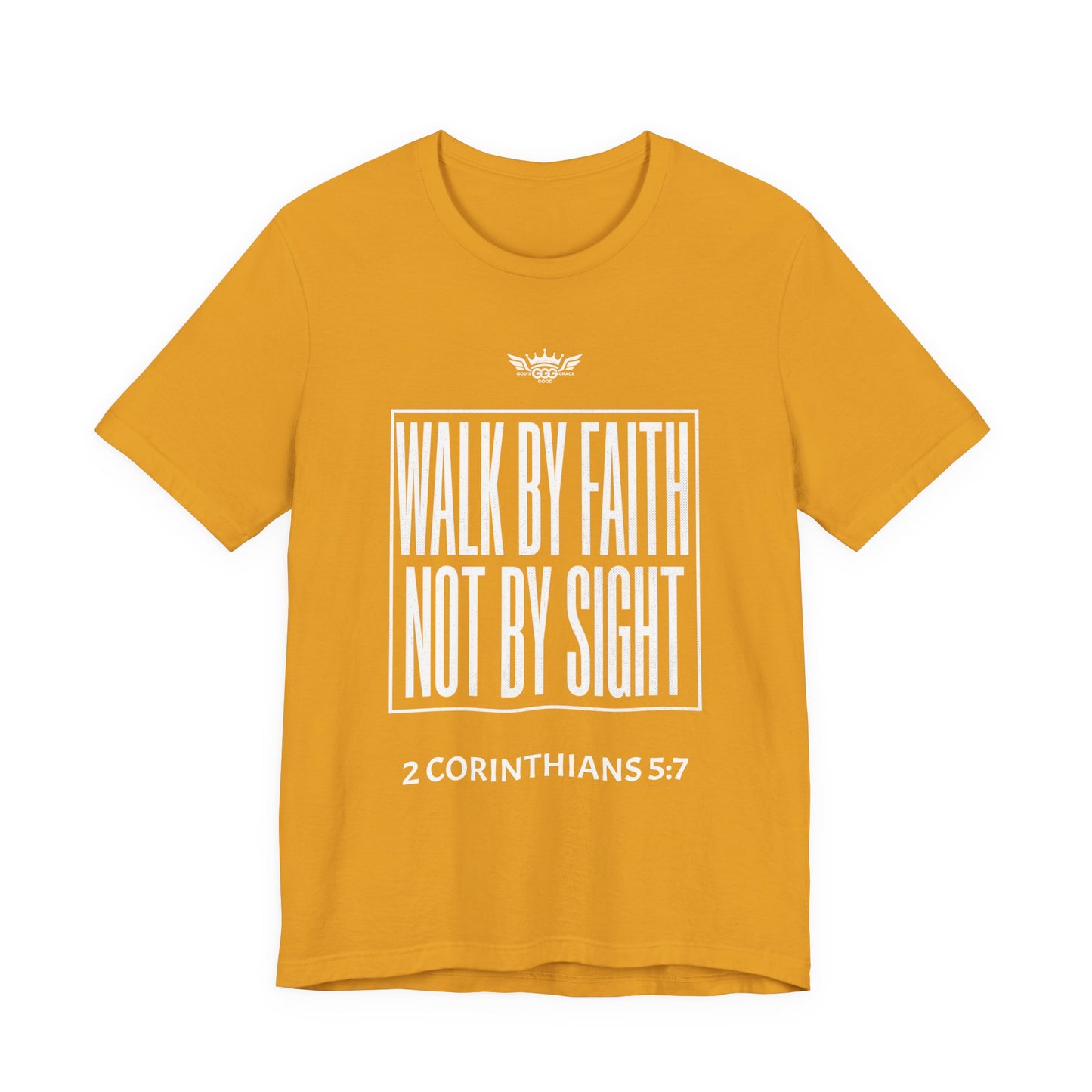 N...GGG..WALK By FAITH Not By SIGHT ( Multiple Colors) Graphic Tee — Faithwear