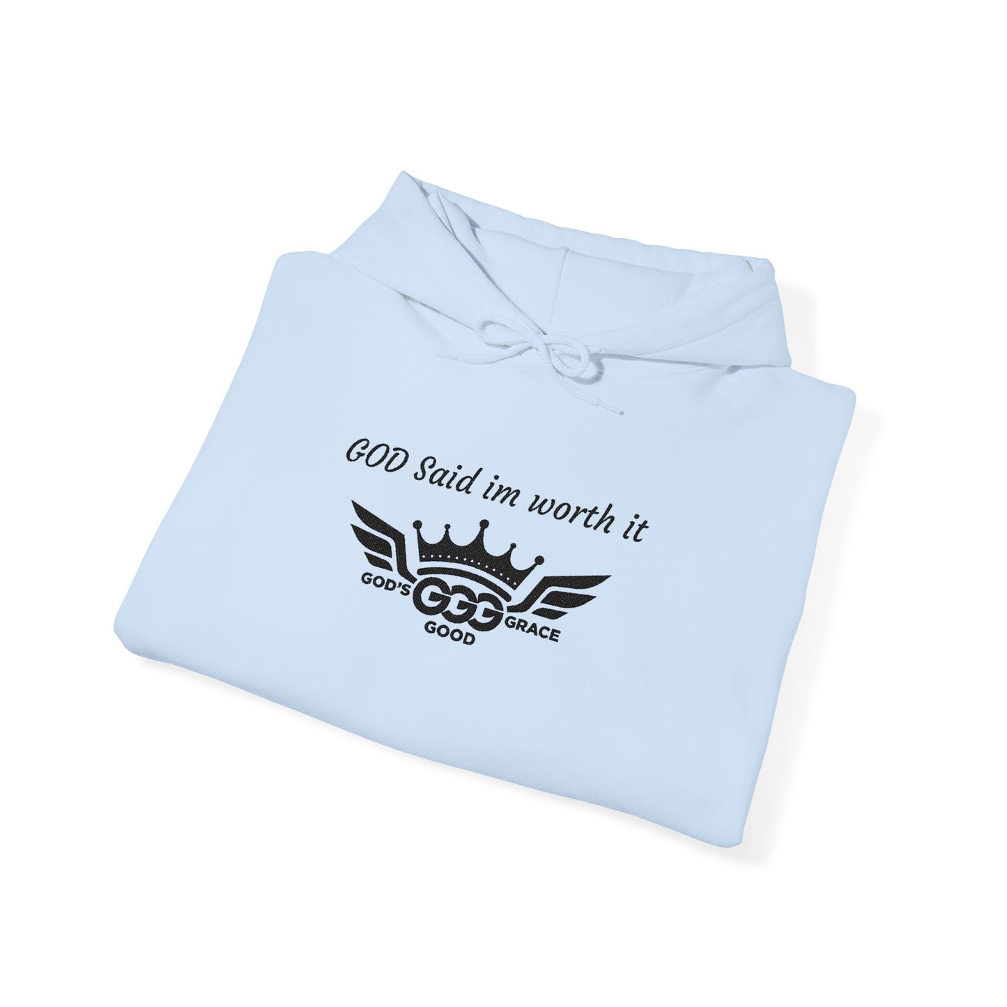 E...GGG a p Black Logo EMBROIDERY God said I'm worth it Hoodie MULTIPLE COLORS