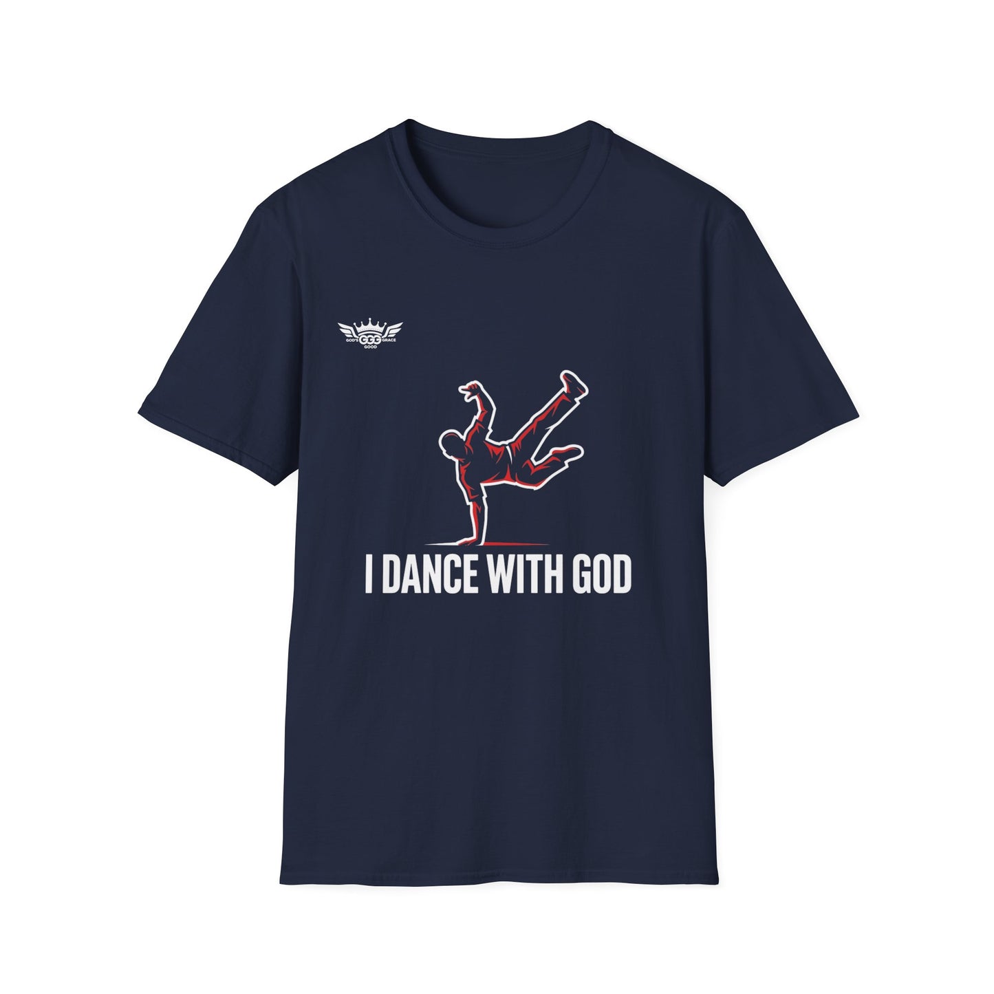 Zz...GGG.. I Dance With God..MULTIPLE COLORS BREAK DANCING Vibes Unisex Softstyle T-Shirt - Trendy Apparel for Creatives & Tech Enthusiasts