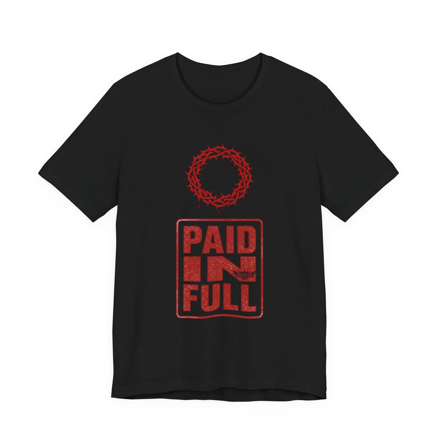 I...GGG PAID IN FULL red,black Graphic Tee — Faithwear