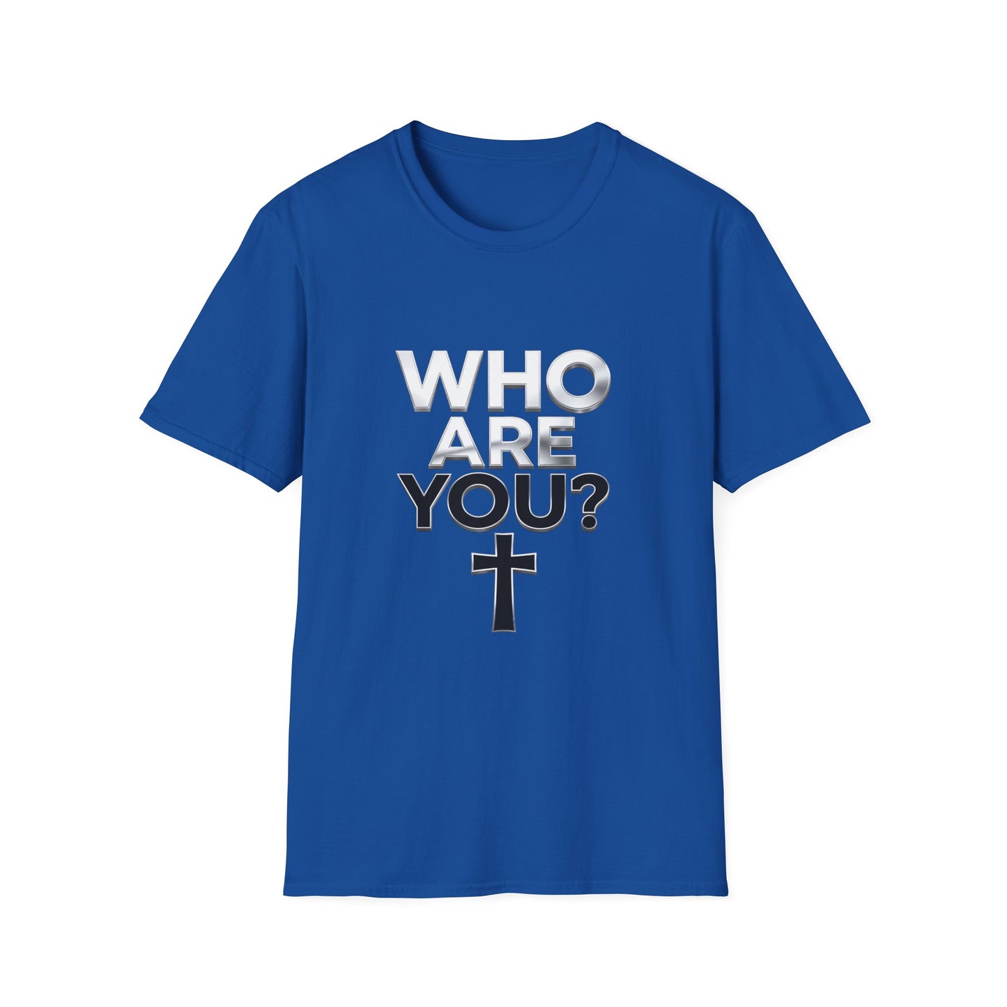 Zzz...CUSTOMIZED FOR TERRENCIO....Who Are You? Christian Faith T-Shirt